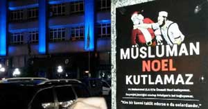 'Müslüman Noel Kutlamaz' afişine para cezası