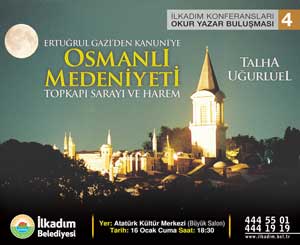 İlkadım'da Osmanlı Medeniyeti Konferansı