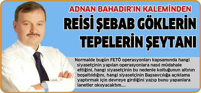 ADNAN BAHADIR'IN KALEMİNDEN