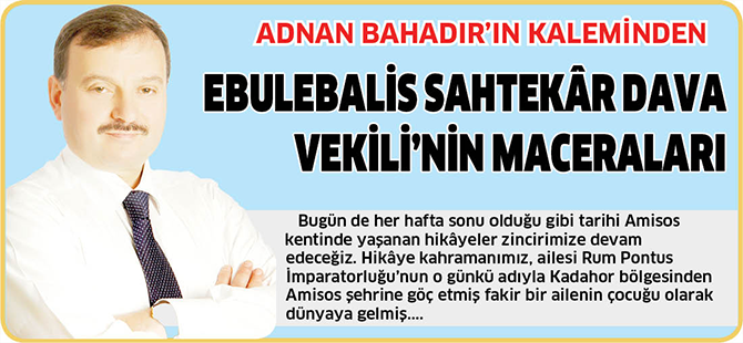 ADNAN BAHADIR'IN KALEMİNDEN