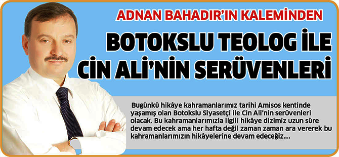 ADNAN BAHADIR'IN KALEMİNDEN