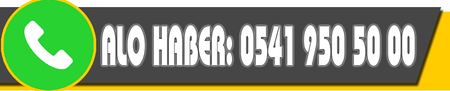 ALO HABER: 0541 950 50 00