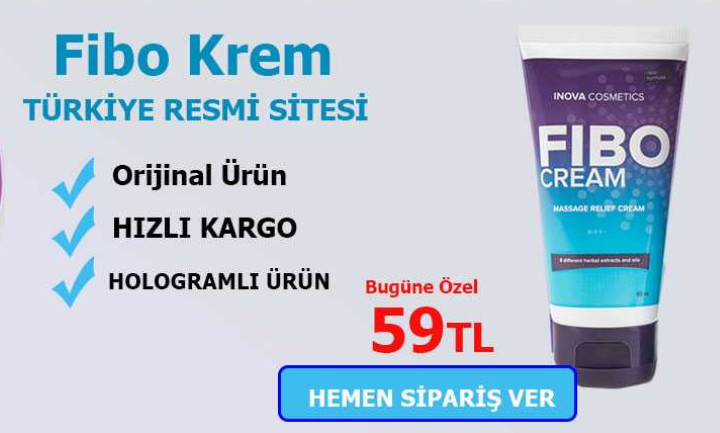 Özellikleri Bakımından Fibo Krem ve Detayları