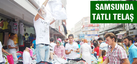 Samsun'da tatlı telaş
