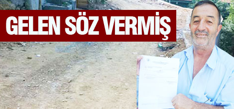 GELEN SÖZ VERMİŞ! Verilen sözler lafta kalmış