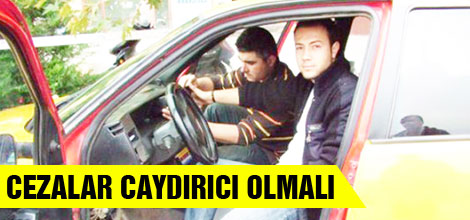 Cezalar caydırıcı olmalı
