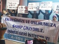 A 101 İŞÇİLERİNDEN EYLEMLİ AÇIKLAMA