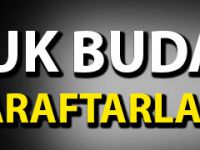 UFUK BUDAK'TAN TARAFTARLAR SÖZ