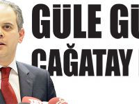 GÜLE GÜLE ÇAĞATAY BEY