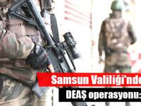 Samsun'da DEAŞ operasyonu: 5 gözaltı