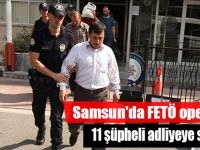 Samsun'da FETÖ operasyonu