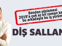 DİŞ SALLANDI