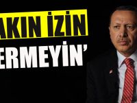 İş adamlarına önemli uyarı ''SAKIN İZİN VERMEYİN''
