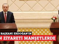 Cumhurbaşkanı Erdoğan'ın Sudan ziyareti manşetlerde