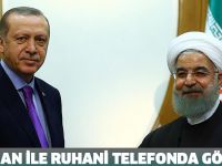 Erdoğan ile Ruhani telefonda görüştü