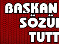 BAŞKAN TOK SÖZÜNÜ TUTTU