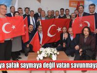 Biz buraya şafak saymaya değil vatan savunmaya geldik!