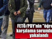FETÖ/PDY'nin "öğrenci karşılama sorumluları" yakalandı