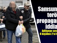 Samsun'daki terör propagandası iddiası