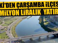 SASKİ'den Çarşamba ilçesine 15 milyon liralık altyapı yatırımı