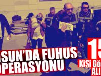 Samsun merkezli fuhuş operasyonunda 15 gözaltı