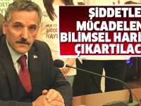 Şiddetle mücadelenin bilimsel haritası" çıkartılacak