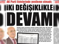 AK Parti listelerinde yenileme olmadı; İKİ DEĞİŞİKLİKLE DEVAM