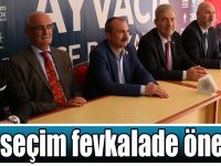 "Bu seçim fevkalade önemli"