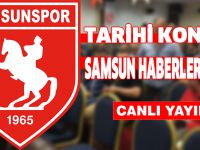 BÜYÜK KONGRE SAMSUN HABERLER.TV'DE CANLI YAYIN