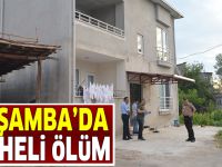 Çarşamba’da şüpheli ölüm