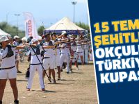 15 Temmuz Şehitleri Okçuluk Türkiye Kupası