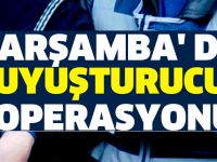 Çarşamba' da uyuşturucu operasyonu