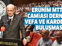 ERUNİM MTTB Camiası Derneği Vefa ve Kardeşlik Buluşması