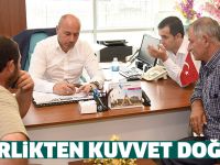 “Birlikten kuvvet doğar”