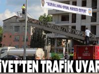 Emniyet’ten trafik uyarısı!