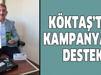 Köktaş'tan Kampanyaya destek