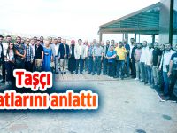 Taşçı icraatlarını anlattı