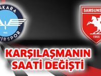 KARŞILAŞMANIN SAATİ DEĞİŞTİ