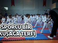 182 SPORCU BİR ÜST KUŞAĞA TERFİ ETTİ