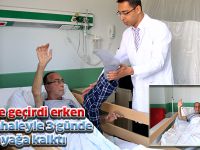 İnme geçirdi erken müdahaleyle 3 günde ayağa kalktı
