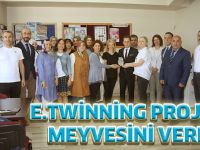 E.TWİNNİNG PROJESİ MEYVESİNİ VERDİ