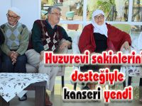 Huzurevi sakinlerinin desteğiyle kanseri yendi