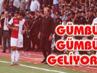 Gümbür gümbür geliyoruz