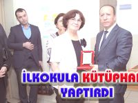 İLKOKULA KÜTÜPHANE YAPTIRDI