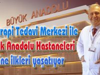 Fitoterapi Tedavi Merkezi ile Büyük Anadolu Hastaneleri yine ilkleri yaşatıyor