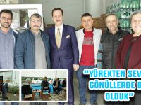“Yürekten Sevdik, Gönüllerde Bir Olduk”