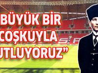 SAMSUNSPOR'DAN CUMHURİYET BAYRAMI MESAJI
