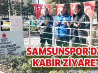 SAMSUNSPOR'DAN KABİR ZİYARETİ