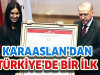 KARAASLAN’DAN TÜRKİYE’DE BİR İLK