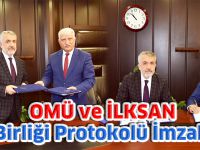 OMÜ ve İLKSAN İş Birliği Protokolü İmzaladı